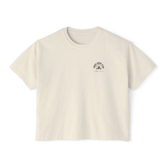 Tired Mom Caffeine Fiend CC Boxy Tee